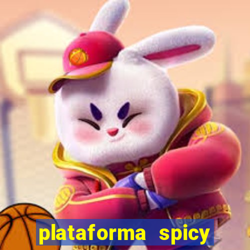 plataforma spicy bet é confiável